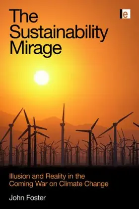 Foster | The Sustainability Mirage | Buch | 978-1-84407-535-5 | www2.sack.de