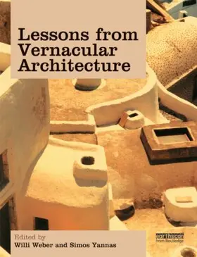 Weber / Yannas |  Lessons from Vernacular Architecture | Buch |  Sack Fachmedien