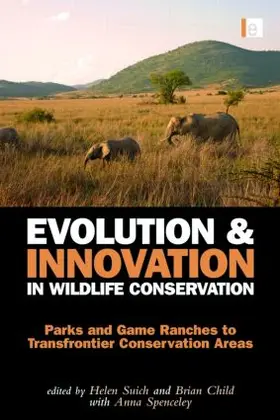 Child / Suich / Anna |  Evolution and Innovation in Wildlife Conservation | Buch |  Sack Fachmedien