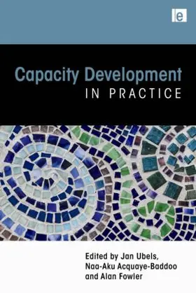Ubels / Fowler / Acquaye-Baddoo |  Capacity Development in Practice | Buch |  Sack Fachmedien