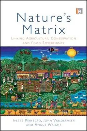 Perfecto / Vandermeer / Wright |  Nature's Matrix | Buch |  Sack Fachmedien