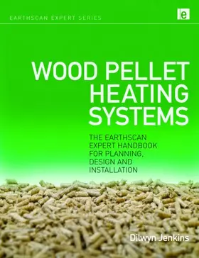 Jenkins |  Wood Pellet Heating Systems | Buch |  Sack Fachmedien