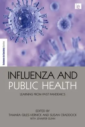 Gunn / Giles-Vernick / Craddock |  Influenza and Public Health | Buch |  Sack Fachmedien