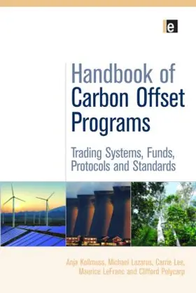 Kollmuss / Lazarus / Lee |  Handbook of Carbon Offset Programs | Buch |  Sack Fachmedien