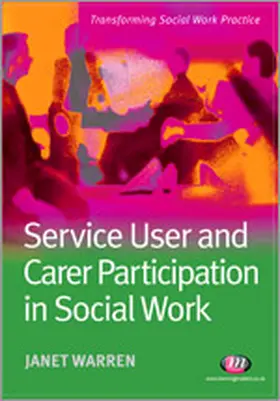 Warren |  Service User and Carer Participation in Social Work | Buch |  Sack Fachmedien