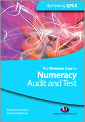 Patmore / Woodhouse |  The Minimum Core for Numeracy: Audit and Test | Buch |  Sack Fachmedien