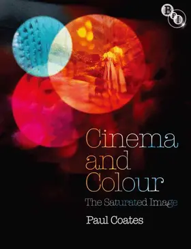 Coates |  Cinema and Colour | Buch |  Sack Fachmedien
