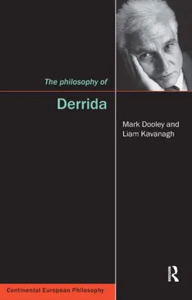 Dooley / Kavanagh |  The Philosophy of Derrida | Buch |  Sack Fachmedien
