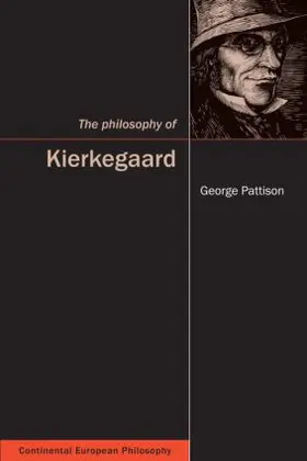 Pattison |  The Philosophy of Kierkegaard | Buch |  Sack Fachmedien