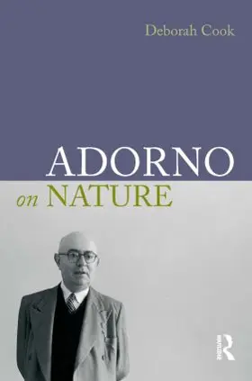 Cook |  Adorno on Nature | Buch |  Sack Fachmedien
