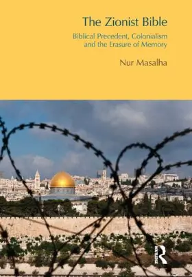 Masalha |  The Zionist Bible | Buch |  Sack Fachmedien