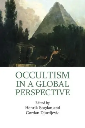 Bogdan / Djurdjevic |  Occultism in a Global Perspective | Buch |  Sack Fachmedien