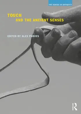 Purves | Touch and the Ancient Senses | Buch | 978-1-84465-872-5 | www2.sack.de