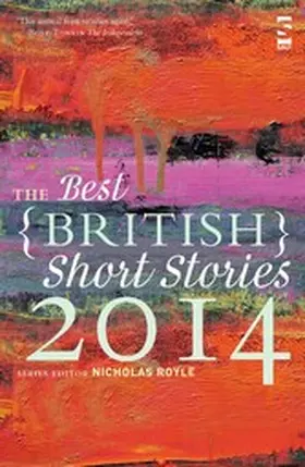 Royle |  The Best British Short Stories 2014 | eBook | Sack Fachmedien