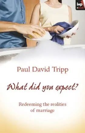 Tripp |  What Did You Expect? | eBook | Sack Fachmedien