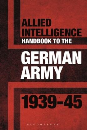 Bull |  Allied Intelligence Handbook to the German Army 1939-45 | Buch |  Sack Fachmedien