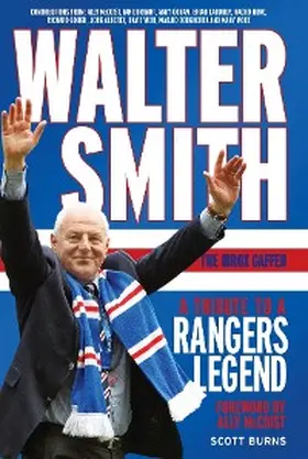 Burns |  Walter Smith - The Ibrox Gaffer | eBook | Sack Fachmedien