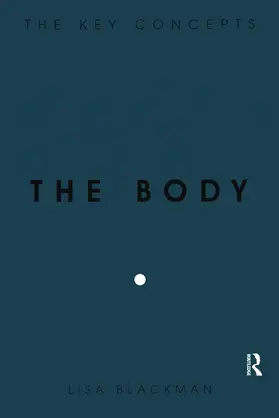 Blackman | The Body | Buch | 978-1-84520-590-4 | www2.sack.de