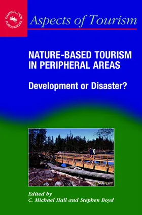 Hall / Boyd |  Nature-Based Tourism in Peripheral Areas | Buch |  Sack Fachmedien