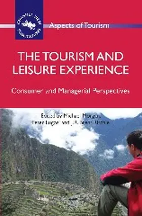 Morgan / Lugosi / Ritchie |  The Tourism and Leisure Experience | Buch |  Sack Fachmedien