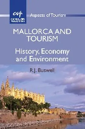 Buswell | Mallorca and Tourism | Buch | 978-1-84541-179-4 | www2.sack.de