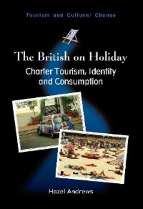 Andrews |  The British on Holiday | eBook | Sack Fachmedien