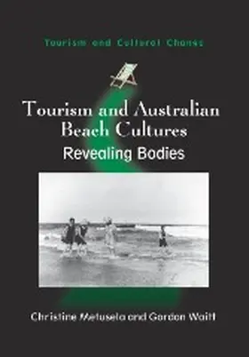 Metusela / Waitt |  Tourism and Australian Beach Cultures | Buch |  Sack Fachmedien