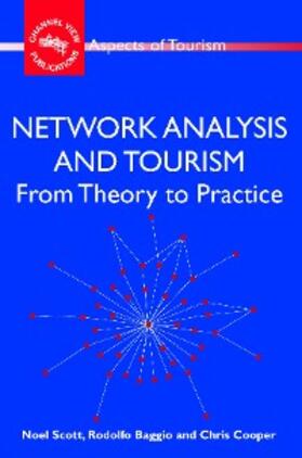 Scott / Baggio / Cooper |  Network Analysis and Tourism | eBook | Sack Fachmedien