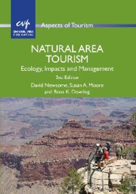 Newsome / Moore / Dowling |  Natural Area Tourism | eBook | Sack Fachmedien