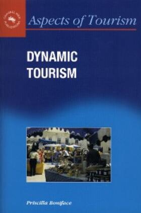 Boniface |  Dynamic Tourism | eBook | Sack Fachmedien