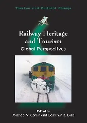 Conlin / Bird | Railway Heritage and Tourism PB | Buch | 978-1-84541-437-5 | sack.de