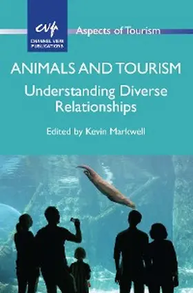 Markwell |  Animals and Tourism | eBook | Sack Fachmedien