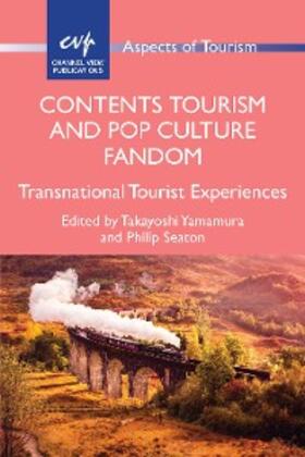 Yamamura / Seaton | Contents Tourism and Pop Culture Fandom | E-Book | sack.de