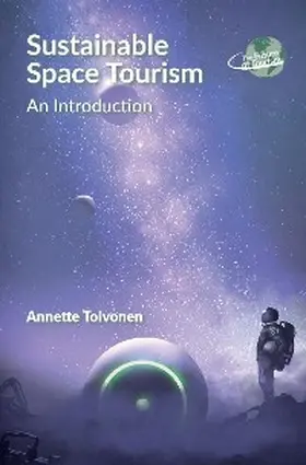 Toivonen |  Sustainable Space Tourism | eBook | Sack Fachmedien