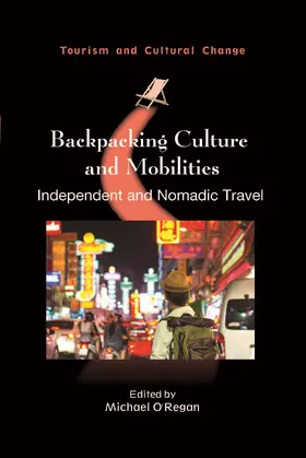 O'Regan |  Backpacking Culture and Mobilities | Buch |  Sack Fachmedien