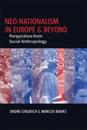 Gingrich / Banks |  Neo-nationalism in Europe and Beyond | Buch |  Sack Fachmedien