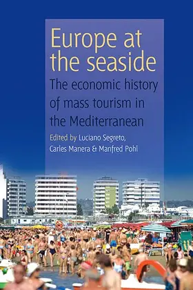 Segreto / Manera / Pohl | Europe At the Seaside | Buch | 978-1-84545-323-7 | sack.de