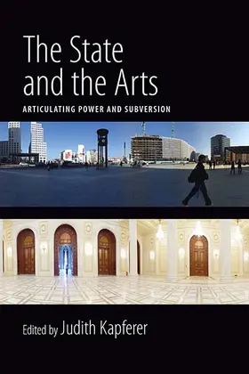 Kapferer |  The State and the Arts | Buch |  Sack Fachmedien