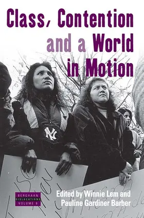 Lem / Barber |  Class, Contention, and a World in Motion | Buch |  Sack Fachmedien