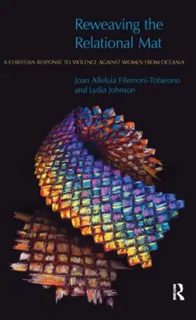 Filemoni-Tofaeono / Johnson |  Reweaving the Relational Mat | Buch |  Sack Fachmedien