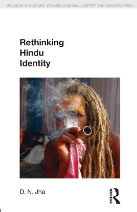 Narayan Jha |  Rethinking Hindu Identity | Buch |  Sack Fachmedien
