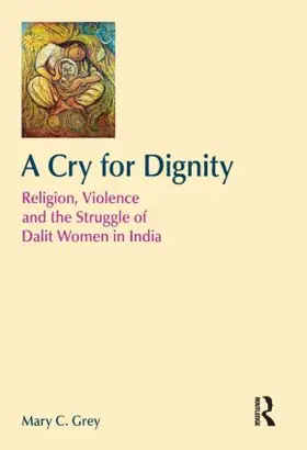 Grey |  A Cry for Dignity | Buch |  Sack Fachmedien