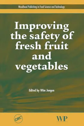Jongen |  Improving the Safety of Fresh Fruit and Vegetables | eBook | Sack Fachmedien
