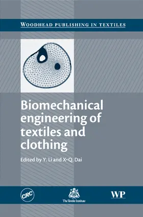 Li / X-Q Dai | Biomechanical Engineering of Textiles and Clothing | Buch | 978-1-84569-052-6 | sack.de