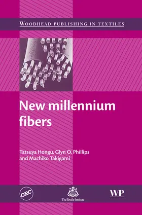 Hongu / Takigami / Phillips |  New Millennium Fibers | eBook | Sack Fachmedien