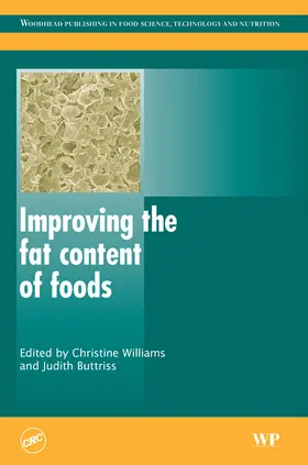 Williams / Buttriss |  Improving the Fat Content of Foods | eBook | Sack Fachmedien