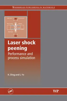 Ding / Ye |  Laser Shock Peening | eBook | Sack Fachmedien