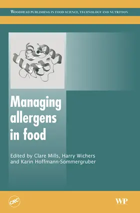 Mills / Wichers / Hoffmann-Sommergruber |  Managing Allergens in Food | eBook | Sack Fachmedien
