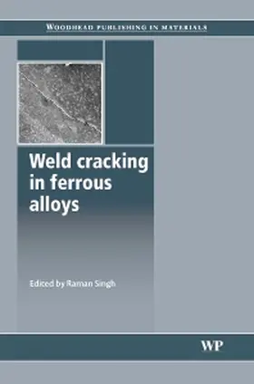 Singh | Weld Cracking in Ferrous Alloys | Buch | 978-1-84569-300-8 | sack.de