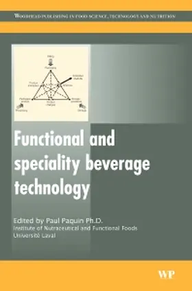 Paquin | Functional and Speciality Beverage Technology | Buch | 978-1-84569-342-8 | sack.de